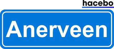 Hacebo - Plaatsnaam Sticker - 29x10 CM - Anerveen sticker - Verkeersborden sticker - grappige cadeaus - Anerveen