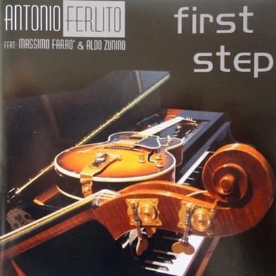 Antonio Ferlito - First Step (CD)