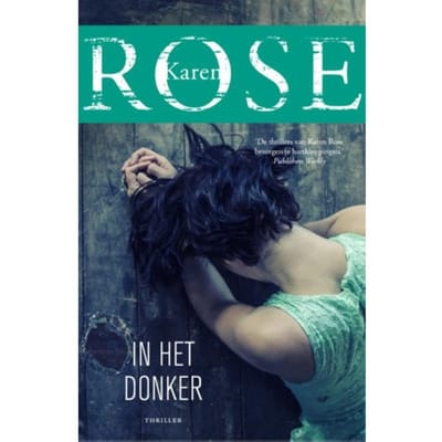In Het Donker - Karen Rose
