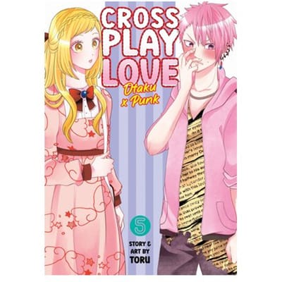 Crossplay Love: Otaku X Punk Vol. 5 - Crossplay Love: Otaku X Punk - Toru