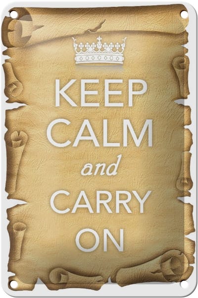 Blechschild Spruch 12x18cm Keep Calm and carry on