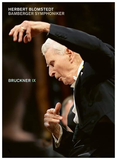 Bamberger Symphoniker, Herbert Blomstedt - Bruckner: Symphony No. 9 (DVD)