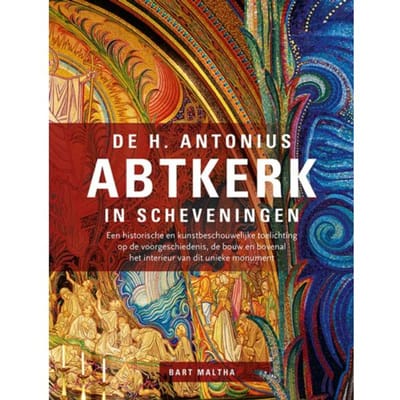 De H. Antonius Abtkerk In Scheveningen - Bart Maltha