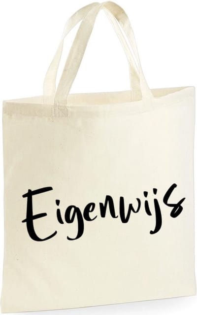 Eigenwijs shopper | 10 Liter | Handtas | Strandtas | Tas | Cadeau | Gift | Print | Bedrukking | 40 x 40 CM