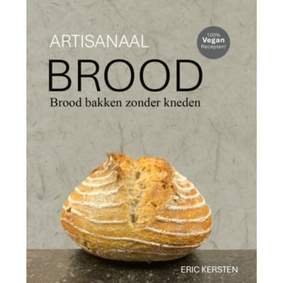 Artisanaal Brood - Eric Kersten