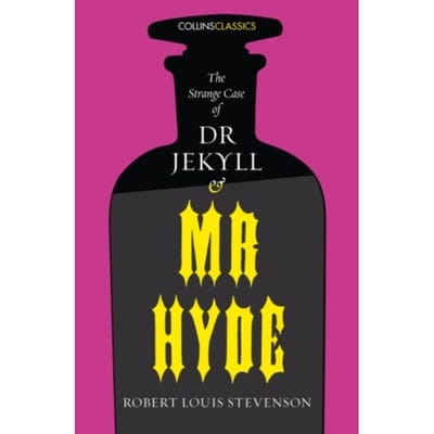 The Strange Case Of Dr Jekyll And Mr Hyde - Collins Classics - Robert Louis Stevenson