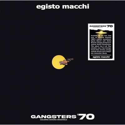 LP Plaat EGISTO MACCHI - Gangsters 70 CNSV03 Cinedelic Recor 2023 Italië Dans & Electronica gray