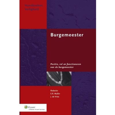 Burgemeester - Handboeken Veiligheid
