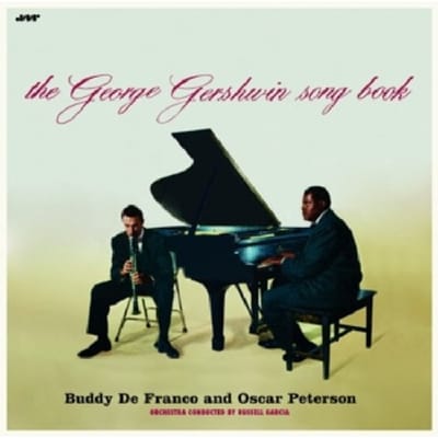 Play The George Gershwin Songbook - Buddy Defranco & Oscar Peterson