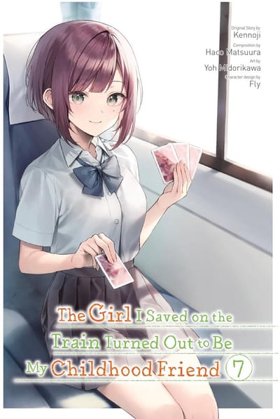 Manga: Het Meisje Dat Ik Redde in de Trein Bleek Mijn Jeugdvriendin Te Zijn, Deel 7