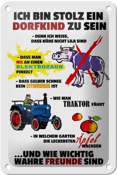 Blechschild Spruch 12x18cm Stolz Dorfkind zu sein weißes