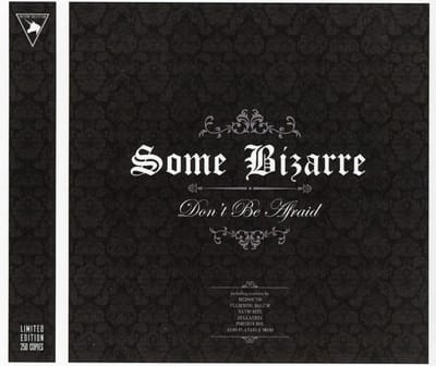 Some Bizarre - Don't Be Afraid (CD)