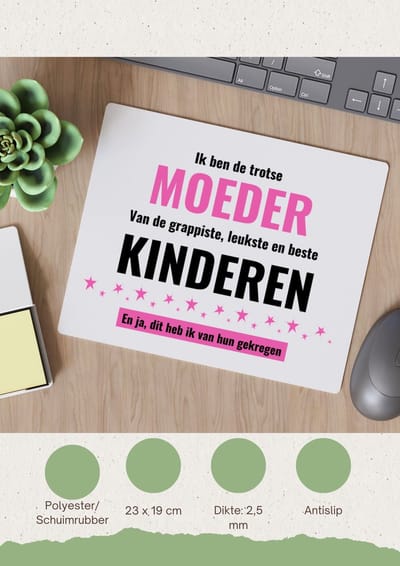 Akyol - ik ben de trotste moeder van de grappigste, leukste en beste kinderen, en ja dit heb ik van hun gekregen Muismat - Mama - de trotste moeder - moeder cadeautjes - moederdag - verjaardagscadeau - gift - moeder artikelen - 23 bij 19 cm