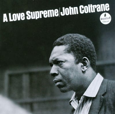 John Coltrane - A Love Supreme (SACD)