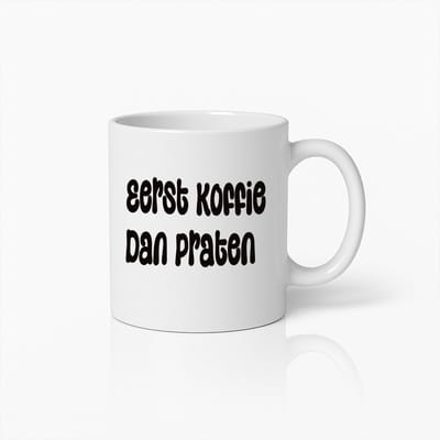 Grappige Koffiemok – “Eerst Koffie Dan Praten” – Perfect Cadeau voor Koffieliefhebbers – Witte Keramische Mok – 330ml
