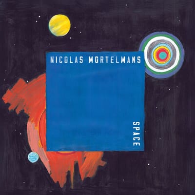 Nicolas Mortelmans - Space (LP)