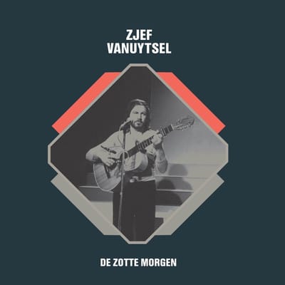 Zjef Vanuytsel - De Zotte Morgen (7" Single) (Coloured Vinyl)