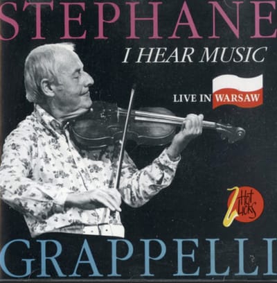 I hear music - Live in Warsaw - Stephane Grappelli