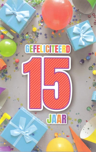 Wenskaart Van Harte Gefeliciteerd 15 Jaar! - D15810 - Luxe verjaardagskaart - 12x17cm - Gevouwen Wenskaart inclusief envelop - Leeftijdskaart -D14395