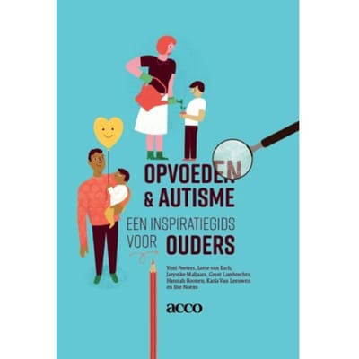 Opvoeden & Autisme - Yoni Peeters