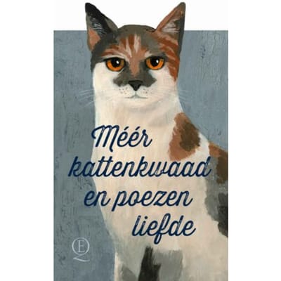 Méér Kattenkwaad En Poezenliefde - Diverse auteurs