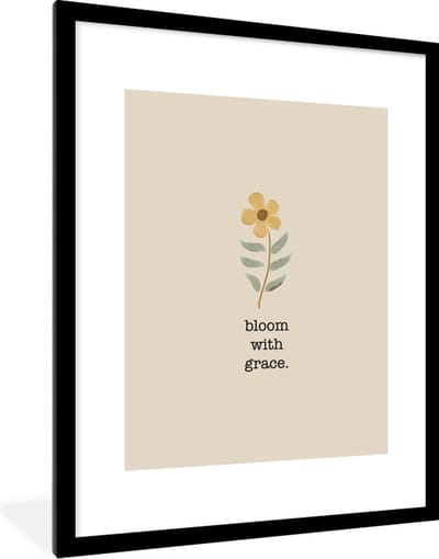 Fotolijst incl. Poster - Spreuken - Quotes - Bloom with grace - 60x80 cm - Posterlijst