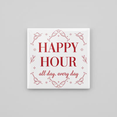 Happy Hour All Day Every Day Keramische Tegel 15x15 cm – Leuke Cocktail & Champagne Quote Decoratie | Bar- & Wooncadeau Tegele