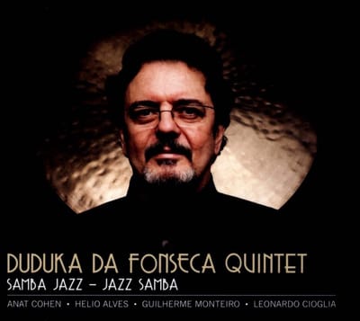 Duduka Da Fonseca Quintet - Samba Jazz (CD)