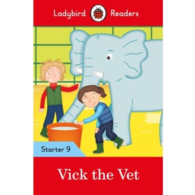 Ladybird Readers Starter Level 9 - Vick The Vet (Elt Graded Reader) - Ladybird Readers - Ladybird