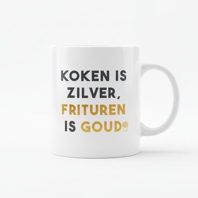 Koken Is Zilver, Frituren Is Goud Mok – Grappige Keuken Quote – Witte Keramische Koffiemok 330 ml