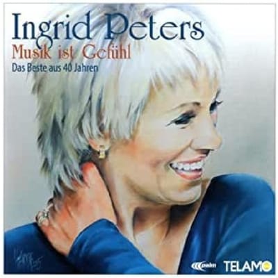 Musik Ist Gefühl-Das Beste Aus 40 Jahren - Ingrid Peters