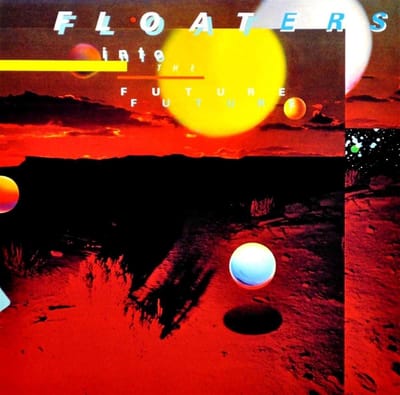 The Floaters - Float Into The Future (CD)