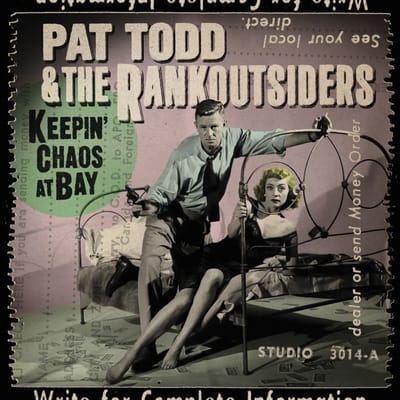 Pat Todd & The Rankoutsiders - Keepin' Chaos At Bay (LP)