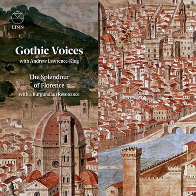 Gothic Voices With Andrew Lawrence-King - The Splendour Of Florence With A Burgundian Resonance (CD)