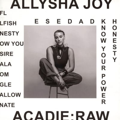 Allysha Joy - Acadia: Raw (CD)