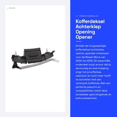 Dailygoods - Kofferdeksel Achterklep - Opening Opener - Compatibel - Nissan Micra 2002-2010 - Onderdeelnummer 25380-AX60B