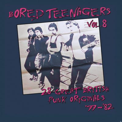 Various Artists - Bored Teenagers Vol.8: 28 Great British Punk Originals '77-'82 (CD)