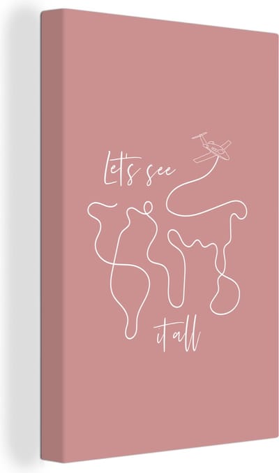 Canvas Schilderij Spreuken - Quotes - Let's see it all - Vliegtuig - 20x30 cm - Wanddecoratie