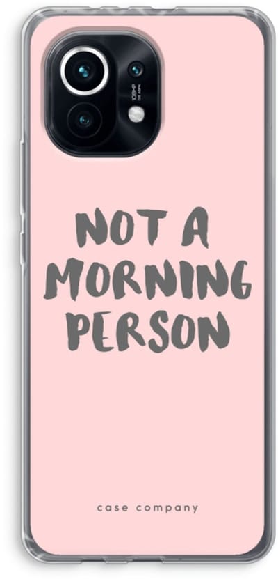 Case Company® - Hoesje geschikt voor Xiaomi Mi 11 hoesje - Morning person - Soft Cover Telefoonhoesje - Bescherming aan alle Kanten en Schermrand