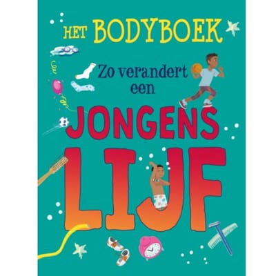 Zo Verandert Een Jongenslijf - Het Body-Boek - Anita Ganeri