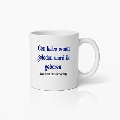 Grappige 50 Jaar Verjaardag Mok – “Een Halve Eeuw Geleden Werd Ik Geboren” – Humoristisch Cadeau voor Mannen & Vrouwen