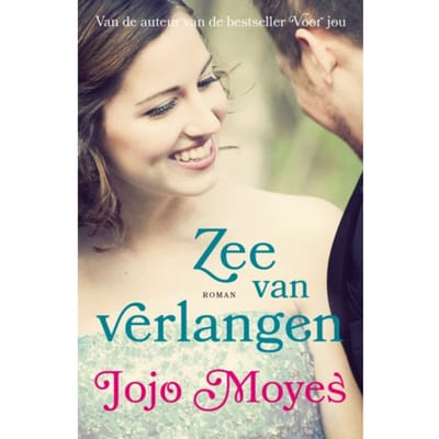 Zee Van Verlangen - Jojo Moyes