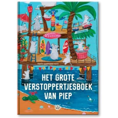 Het Grote Verstoppertjesboek Van Piep - Thaïs Vanderheyden