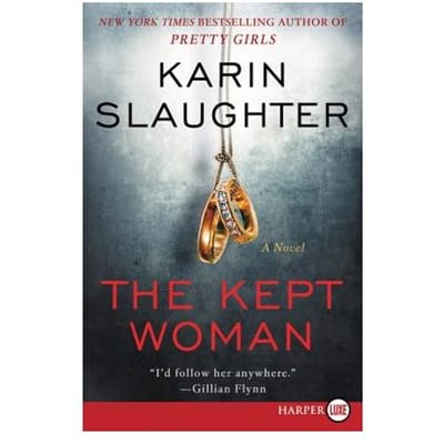 The Kept Woman - Karin Slaughter