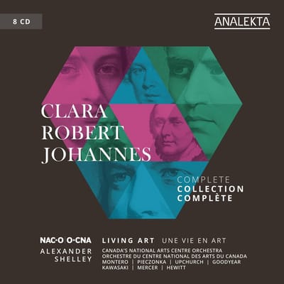 Canada's National Arts Centre Orchestra, Alexander Shelley - Clara - Robert - Johannes: Living Art (Complete Collection) (8 CD)