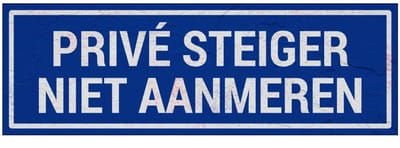 Privé steiger niet aanmeren bord | Sign Again materiaal | 21 x 7 cm