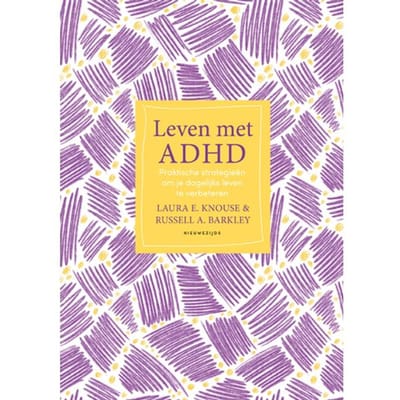 Leven Met Adhd - Laura E. Knouse
