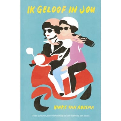 Ik Geloof In Jou - Hinke van Abbema