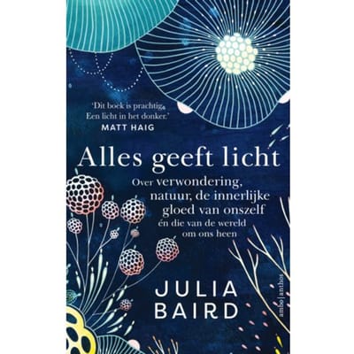 Alles Geeft Licht - Julia Baird