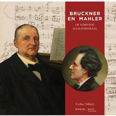Bruckner En Mahler - Cahierreeks